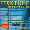 Texture Ultratata - EP