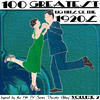 George Gershwin 100 Greatest Big Hits of the 1920`s, Vol. 2 (Inspired By the Hit TV Series "Downton Abbey")