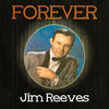 Jim Reeves Forever Jim Reeves