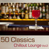 Soul Buddha 50 Classics Chillout Lounge Vol. 2