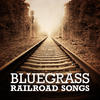The Gibson Brothers Bluegrass Railroad Songs