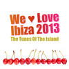 Chris Kaeser We Love Ibiza 2013 - The Tunes of the Island
