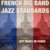 Django Reinhardt French Big Band Jazz Standards - Hot Night In Paris