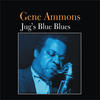 Gene Ammons Jug`s Blue Blues