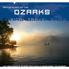 Roger McGuinn Musical Travel Guide: Banjo Music of the Ozarks