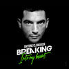 Antoine Clamaran Breaking Into My Heart (Remixes, Pt. 2) - EP