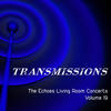 Tycho Transmissions: The Echoes Living Room Concerts, Vol. 19