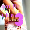 Forseco Get Fit With the Beat, Vol. 3 (Fitness Dance Music Compilation)