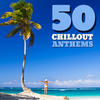 VFSix 50 Chillout Anthems