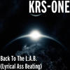 krs-one Back to the L.A.B. (Lyrical Ass Beating) - EP