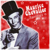 Maurice Chevalier Maurice Chevalier: Essentials