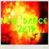 Eddiejay New Dance 2k15 (50 Essential Top Hits EDM for Your Party)