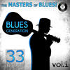 Brownie Mcghee The Masters of Blues! (33 Best of Blues Generation, Vol. 1)