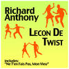 Richard Anthony Lecon De Twist - Single