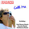 Spagna Call Me - EP