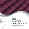 Celtic Spirit The Tartan Collection: Scottish Music - Vol. 17