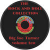 Big Joe Turner The Rock and Roll Collection Big Joe Turner (Volume 10)