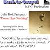 John Holt Down Here Walking (feat. The Heavenly Stars of Pensacola) - Single