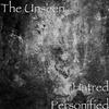 The Unseen Hatred Personified - Single
