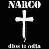 Narco Dios Te Odia