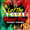 Gregory Isaacs Let the Reggae Music Play