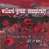 Willard Grant Conspiracy Let It Roll