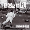 Loser Living Dolls