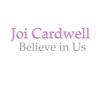 Joi Cardwell Believe In Us - EP
