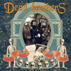 The DEAD BROTHERS Dead Music for Dead People
