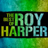 Roy Harper The Best of Roy Harper