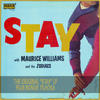 Maurice Williams & The Zodiacs Stay (Bonus Track Version)