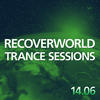 Thomas Datt Recoverworld Trance Sessions 14.06
