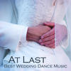 Wedding Music Experts At Last - Best Wedding Dance Music