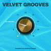 Vangarde Velvet Grooves Volume Zen!