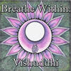 Spirit Breathe Within: Vishuddhi