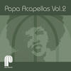 Reel People Papa Acapellas, Vol. 2