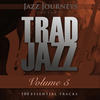 Fats Waller Jazz Journeys Presents Trad Jazz - Vol. 5 (100 Essential Tracks)