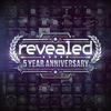 Various Artists Revealed 5 Year Anniversary