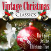 Billy Vaughn The Fairy On the Christmas Tree - Vintage Christmas Classics