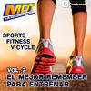 Robin M.D.T. Sports Fitness V-Cycle (El Mejor Remember Para Entrenar) Vol.2