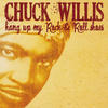 Chuck Willis Hang Up My Rock & Roll Shoes