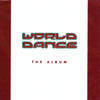 Various Artists DJ Kenny Ken & DJ SS : World Dance - The Album