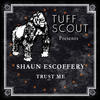 Shaun Escoffery Trust Me - Single