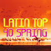 Banda Favela Latin Top 40 Spring
