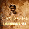 Max Romeo Bearded Man Fest - Single