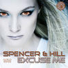 Spencer & Hill Excuse Me