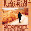 Sviatoslav Richter Bach: English Suites Nos. 1 & 3