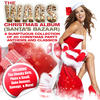 Jesse Garcia The Wags Christmas Album (Santa`s Bazaar)