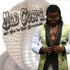 Mad Cobra My God Is the Greatest