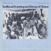Various Artists Traditional Drumming and Dances of Ghana